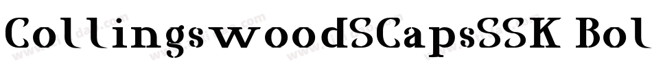 CollingswoodSCapsSSK Bold字体转换